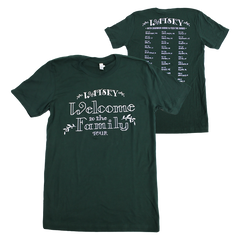 Welcome To The Family Tour Tee