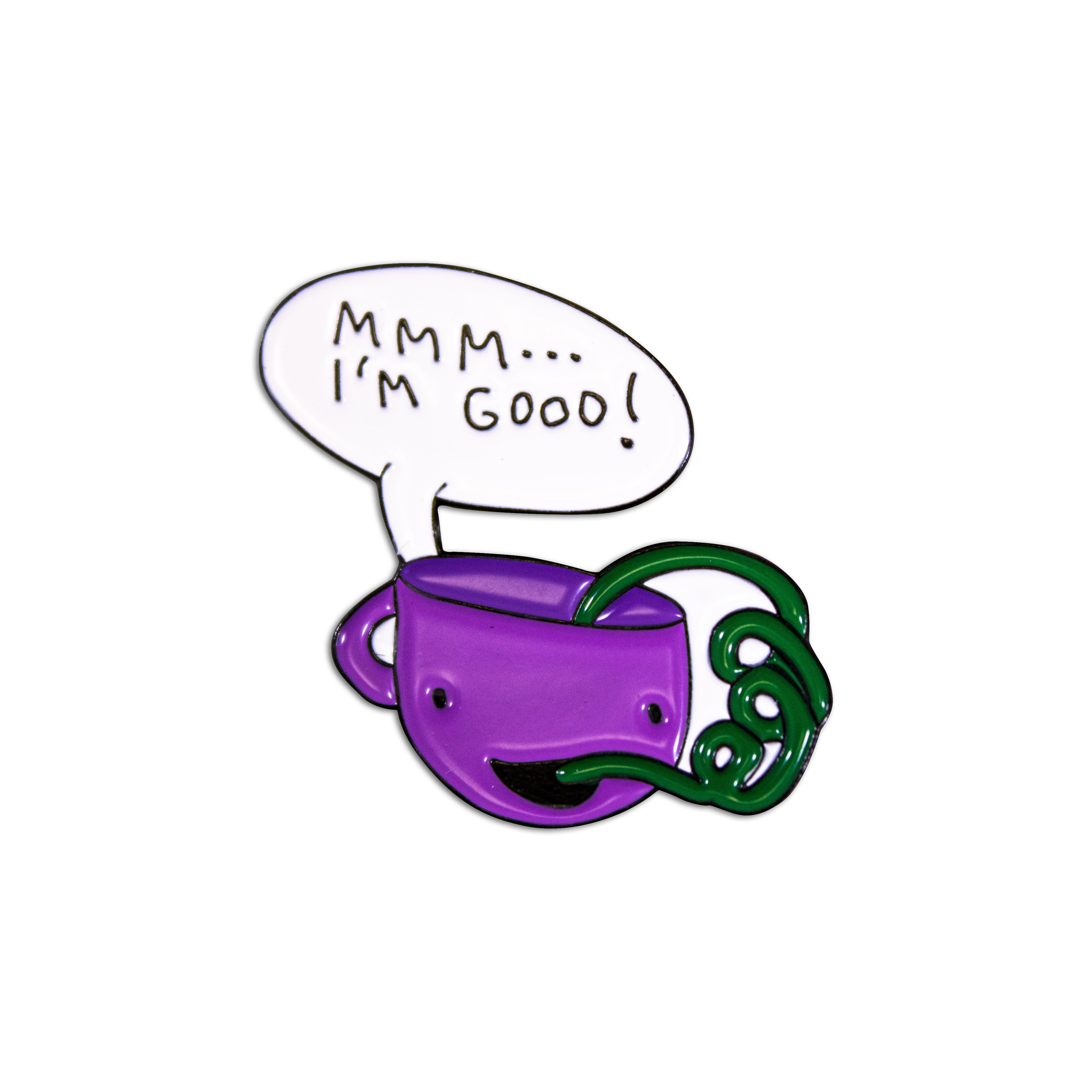 I'm Good Pin